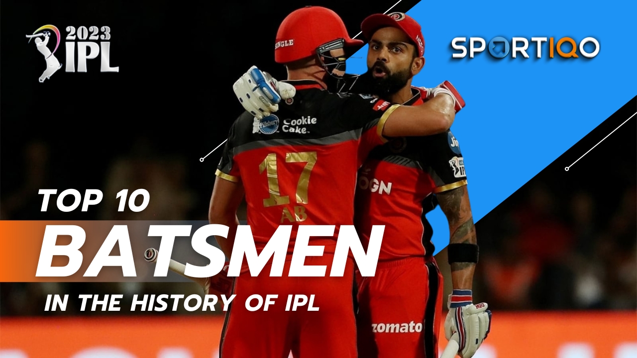 top 10 batsmen in IPL