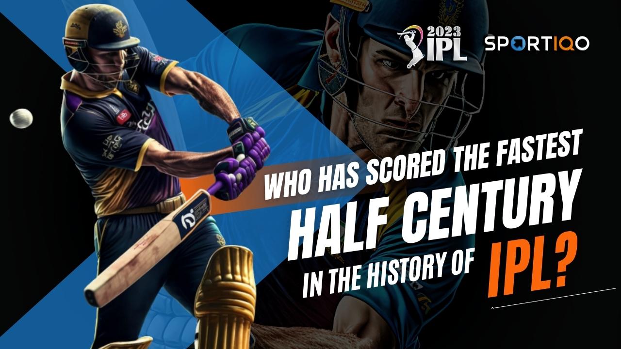 fastest half century in IPL