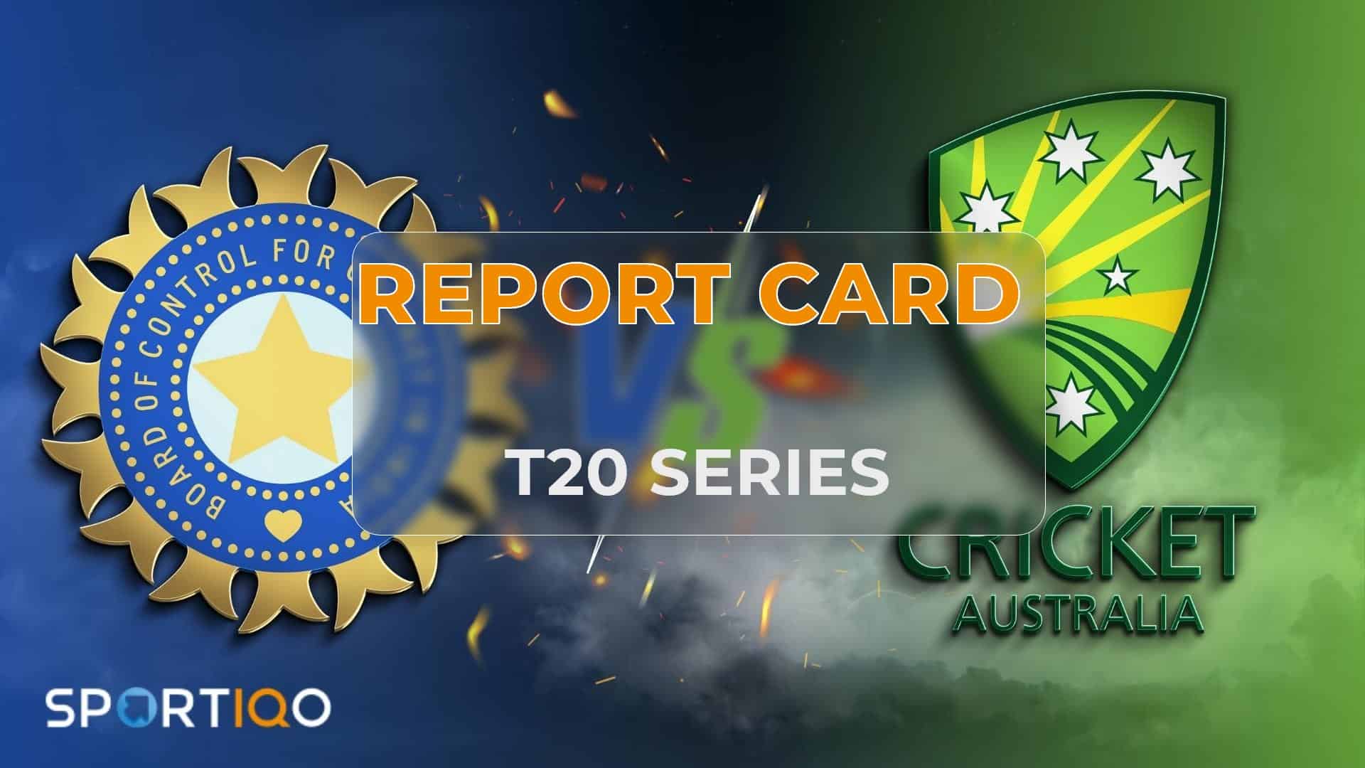 Player Report Card-India v Australia T20I Series