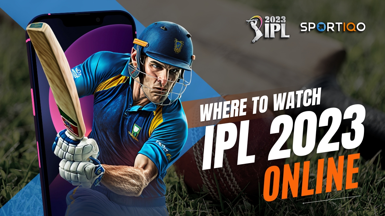 Live Streaming of IPL 2023