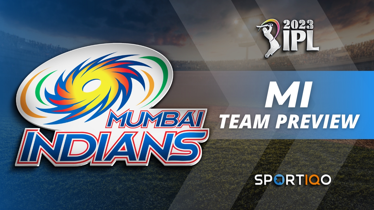 Mumbai Indians Team Preview