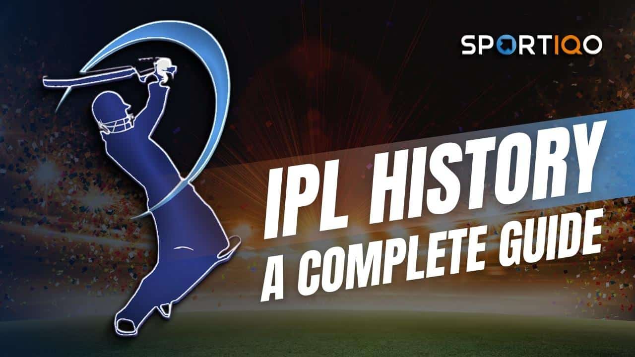 IPL History