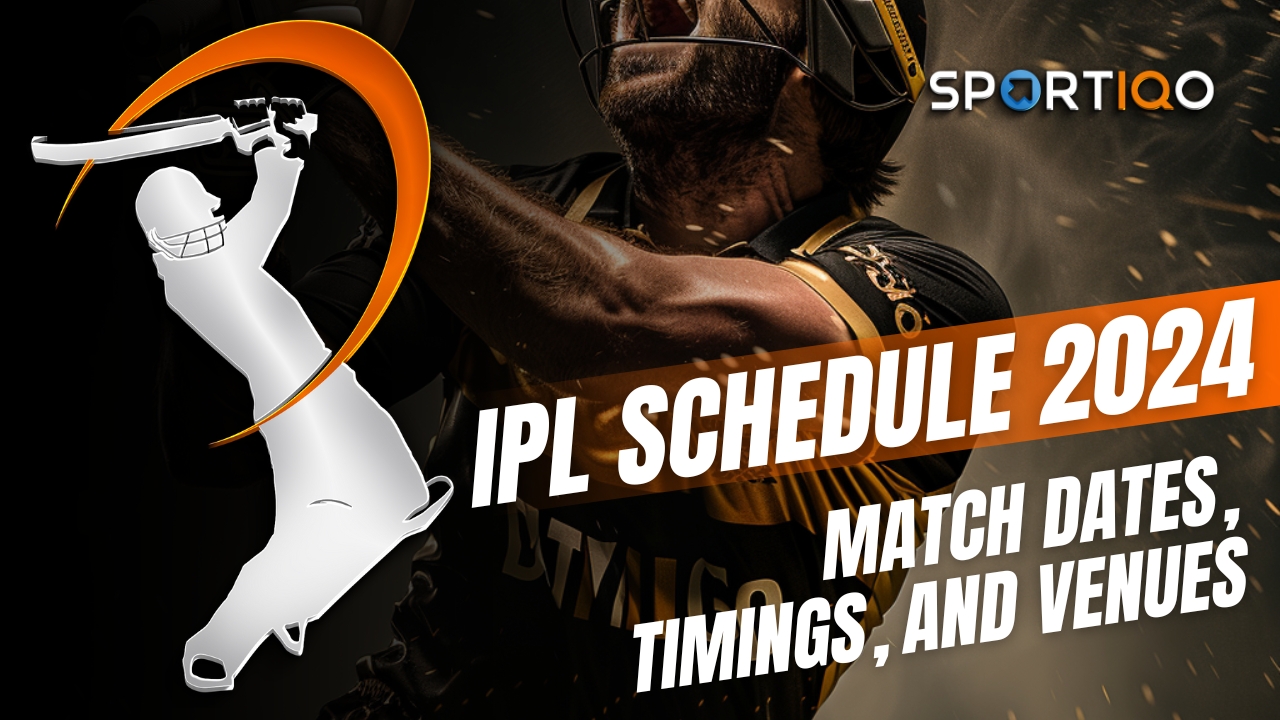 IPL schedule 2024